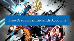 francis47511|51+ Free Dragon Ball Legends Accounts 2024: Email & Passwords.